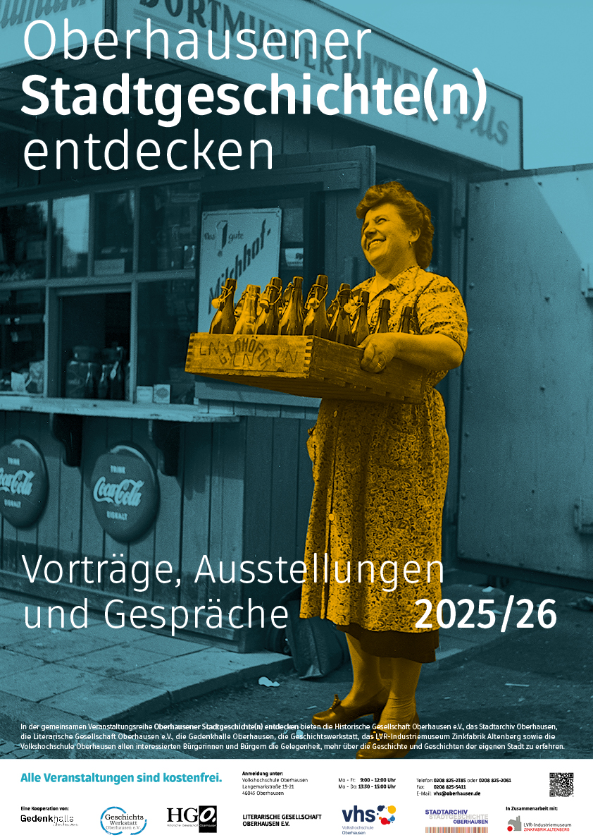 Bild zeigt das Plakat der Veranstaltungsreihe Oberhausener Stadtgeschichte(n) entdecken